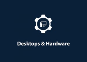 Desktop & Hardware Consulting